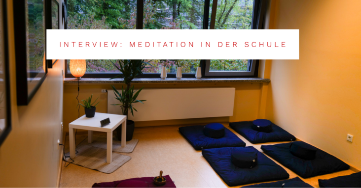 Interview Meditation in der Schule