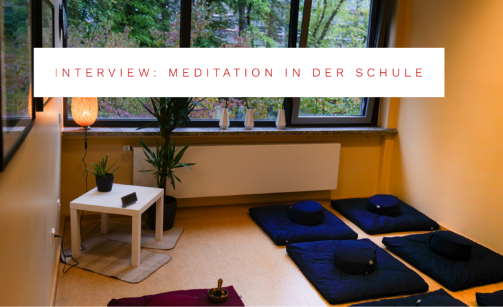 Interview Meditation in der Schule